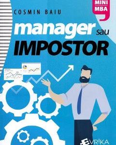 Manager sau impostor - Cosmin Baiu