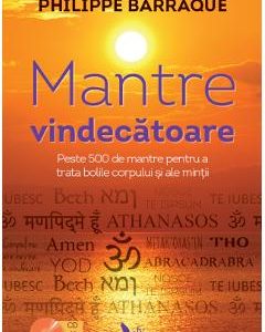 Mantre vindecatoare + CD - Philippe Barraque