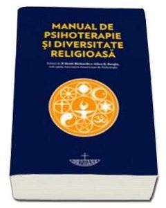 Manual De Psihoterapie Si Diversitate Religioasa - Scott Richards