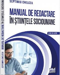 Manual de redactare in stiintele socioumane - Septimiu Chelcea