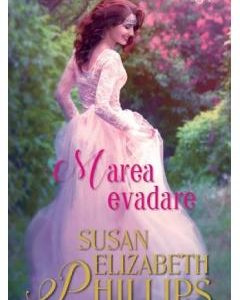Marea evadare - Susan Elizabeth Phillips