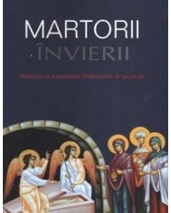 Martorii Invierii - Constantin Necula