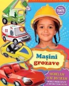 Masini grozave - Modelam si ne distram, Carti Pentru Copii – ofertă, preț și specificații