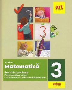 Matematica - Clasa 3 - Exercitii si probleme pentru evaluare + Portofoliu - Alina Radu