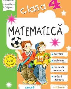 Matematica - Clasa 4 - Caiet - Arina Damian