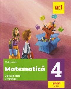 Matematica - Clasa 4 Sem.1 - Caiet de lucru - Mariana Mogos