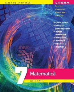 Matematica - Clasa 7 - Caiet de activitati - Dorin Lint