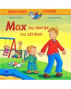 Max nu merge cu strainii - Christian Tielmann
