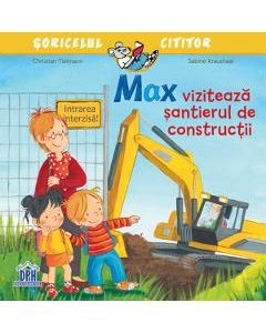 Max viziteaza santierul de constructii - Christian Tielmann