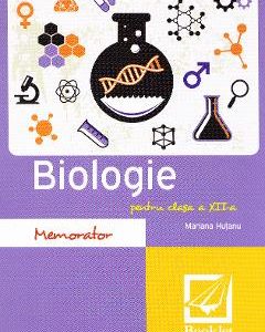 Memorator de biologie cls 12 ed.2016 - Mariana Hutanu