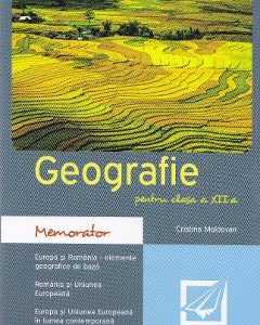 Memorator de geografie - Clasa 12  - Cristina Moldovan