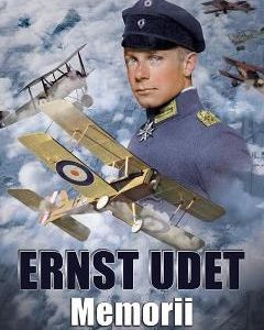 Memorii - Ernst Udet