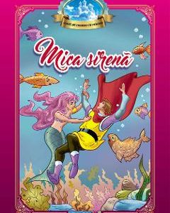 Mica Sirena. Carte de colorat cu povesti