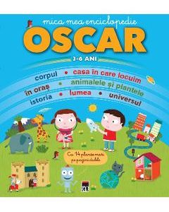 Mica mea enciclopedie Oscar: 3-6 ani