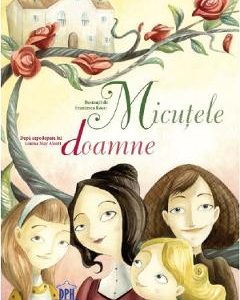 Micutele doamne - Louisa May Alcott