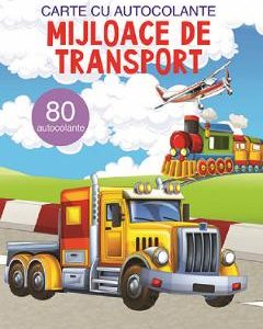 Mijloace de transport. Carte cu autocolante