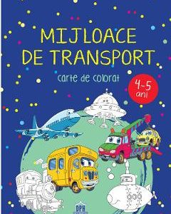 Mijloace de transport. Carte de colorat 4-5 ani