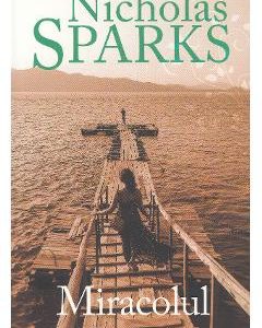 Miracolul - Nicholas Sparks