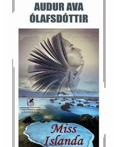 Miss Islanda - Audur Ava Olafsdottir