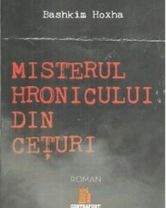 Misterul hronicului din ceturi - Bashkim Hoxha