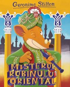 Misterul rubinului oriental - Geronimo Stilton