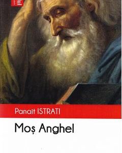 Mos Anghel - Panait Istrati