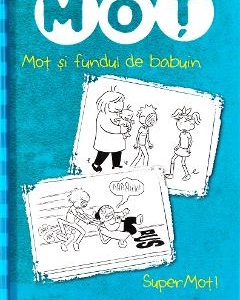 Mot si fundul de babuin. SuperMot! - Barbara Catchpole