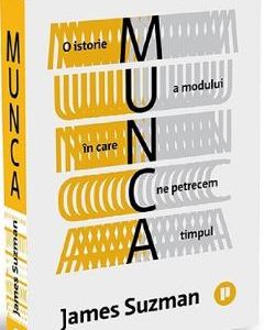 Munca - James Suzman