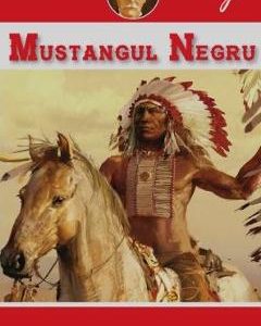 Mustangul negru - Karl May