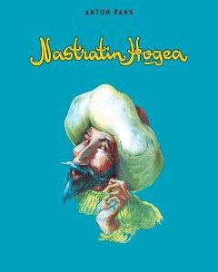 Nastratin Hogea - Anton Pann