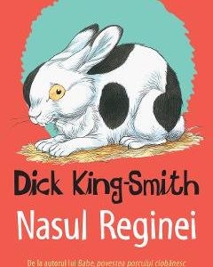 Nasul reginei - Dick King Smith