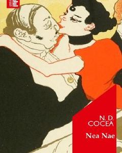 Nea Nae - N.D. Cocea