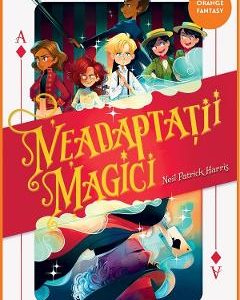 Neadaptatii magici - Neil Patrick Harris