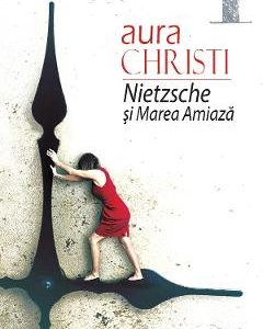 Nietzsche si Marea Amiaza - Aura Christi