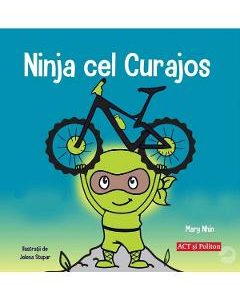 Ninja cel curajos - Mary Nhin