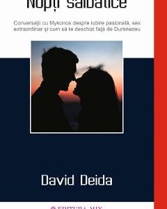 Nopti salbatice - David Deida