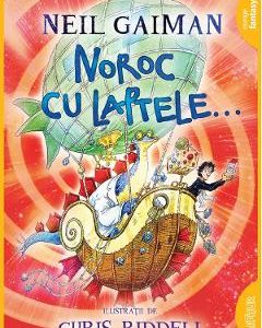 Noroc cu laptele... - Neil Gaiman