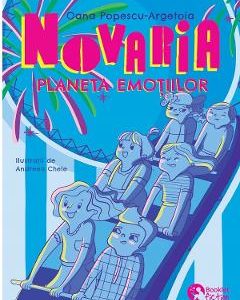 Novaria. Planeta emotiilor - Oana Popescu-Argetoia