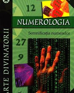 Numerologia. Semnificatia numerelor