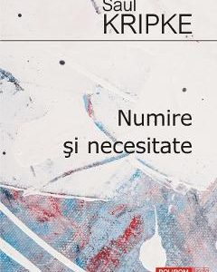 Numire si necesitate - Saul Kripke