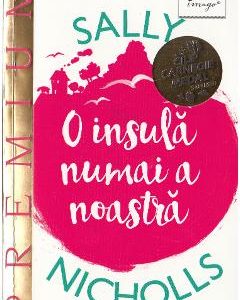 O insula numai a noastra - Sally Nicholls
