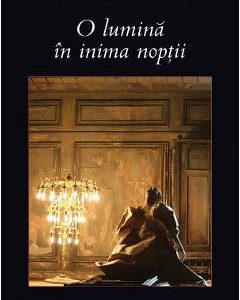O lumina in inima noptii - George Banu