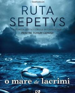 O mare de lacrimi - Ruta Sepetys