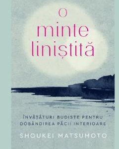 O minte linistita - Shoukei Matsumoto