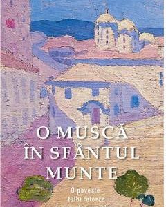 O musca in Sfantul Munte - Vasilis G. Frangopulos