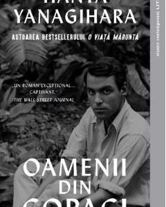 Oamenii din copaci - Hanya Yanagihara