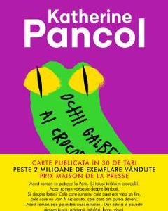 Ochii galbeni ai crocodililor - Katherine Pancol