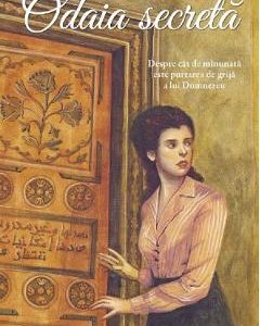 Odaia secreta - Amy Le Feuvre