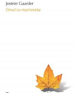 Omul cu marioneta - Jostein Gaarder