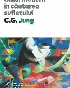 Omul modern in cautarea sufletului - C.G. Jung